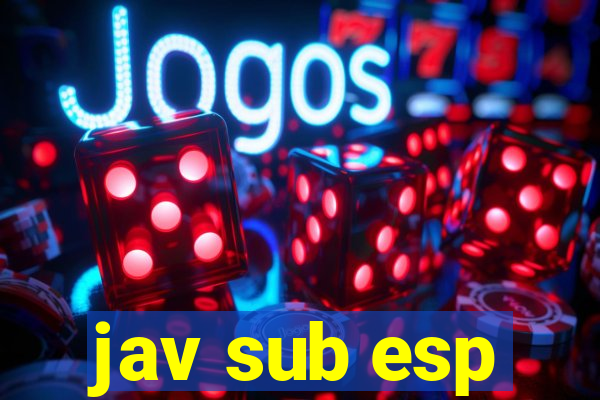 jav sub esp